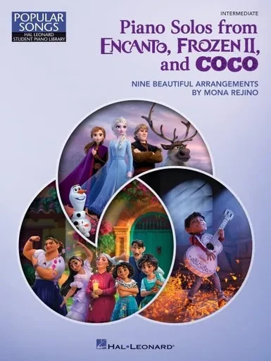 Piano Solos From Encanto, Frozen Ii, And Coco: Nine Beautiful Intermediate Arrangements By Mona Rejino - Hal Leonard Student Piano Library Popular Songs Series