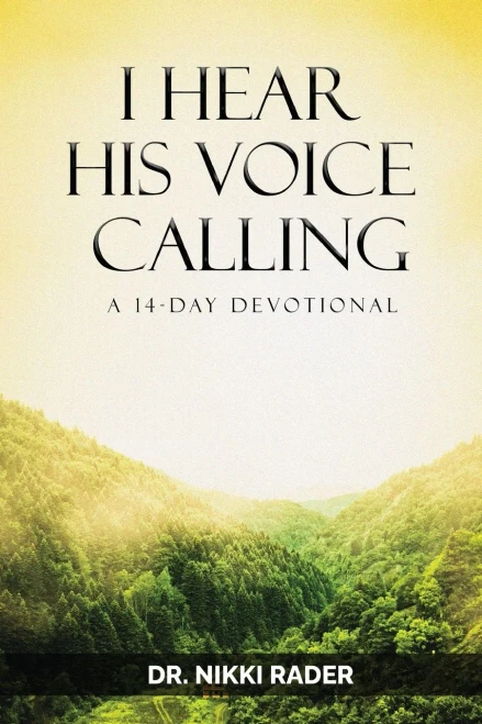 I Hear His Voice Calling: A 14-Day Devotional