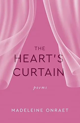 The Heart's Curtain: Poems
