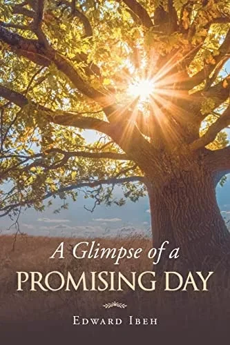 A Glimpse Of A Promising Day