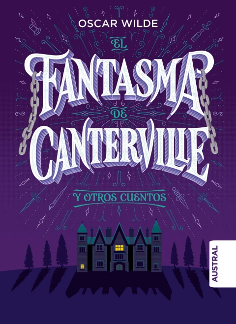 El Fantasma De Canterville Y Otros Cuentos Td (Spanish Edition)
