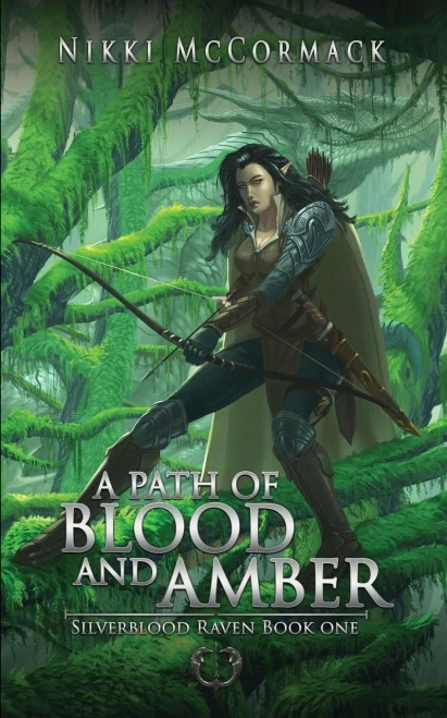 A Path Of Blood And Amber (Silverblood Raven)