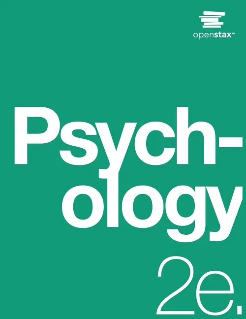 Psychology 2E: (Official Print Version, Paperback, B&W, 2Nd Edition): 2Nd Edition
