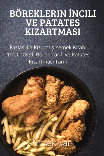 Böreklerin Incili Ve Patates Kizartmasi (German Edition)