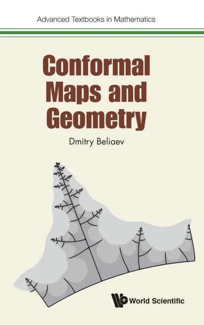 Conformal Maps and Geometry (Advanced Textbooks in Mathematics)