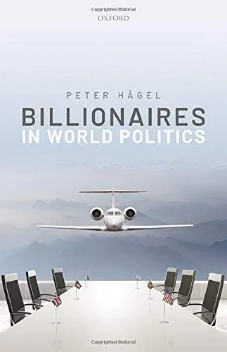 Billionaires in World Politics