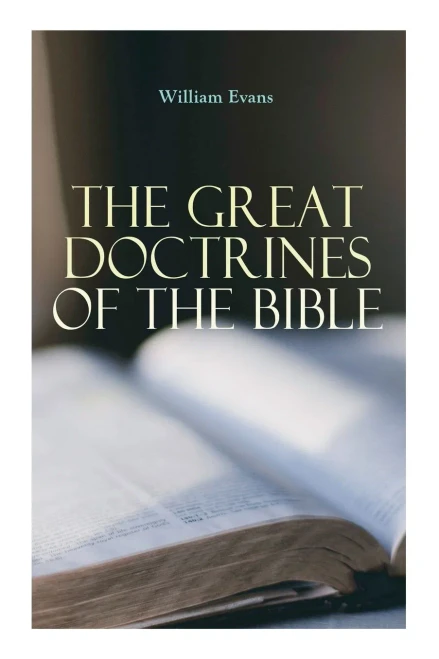 The Great Doctrines Of The Bible