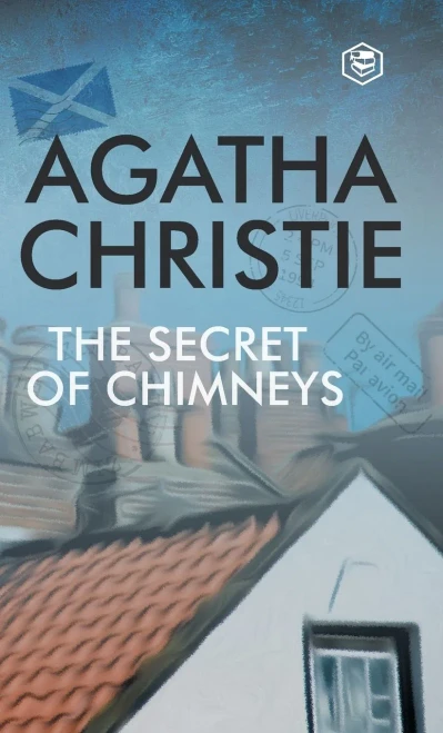 The Secret Of Chimneys