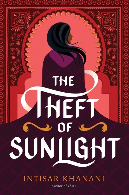 The Theft Of Sunlight (Dauntless Path, 2)