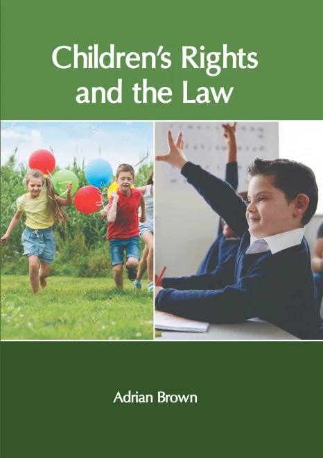Children's Rights And The Law