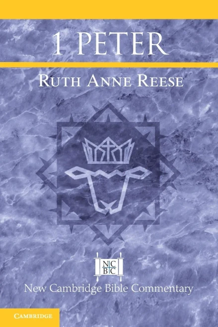 1 Peter (New Cambridge Bible Commentary)