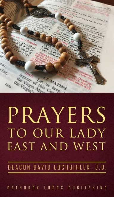 Prayers To Our Lady East And West