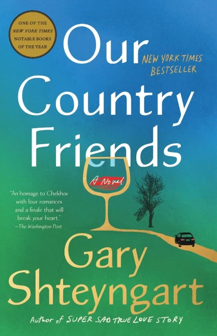 Our Country Friends: A Novel