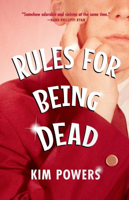 Rules For Being Dead