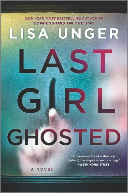 Last Girl Ghosted: A Novel