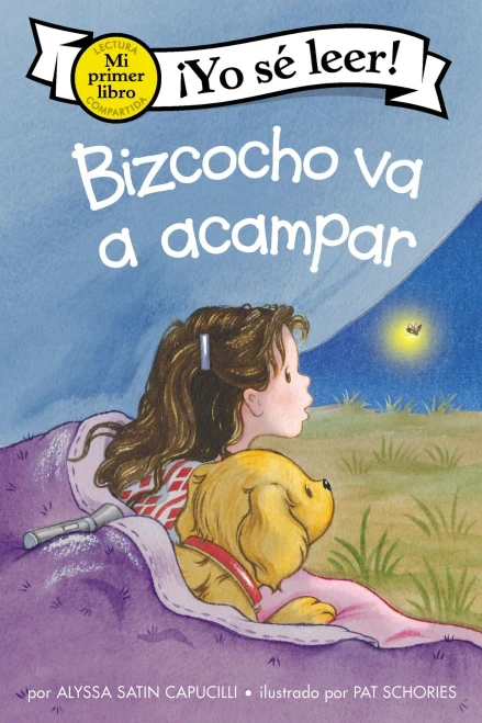 Bizcocho Va A Acampar: Biscuit Goes Camping (Spanish Edition) (My First I Can Read)