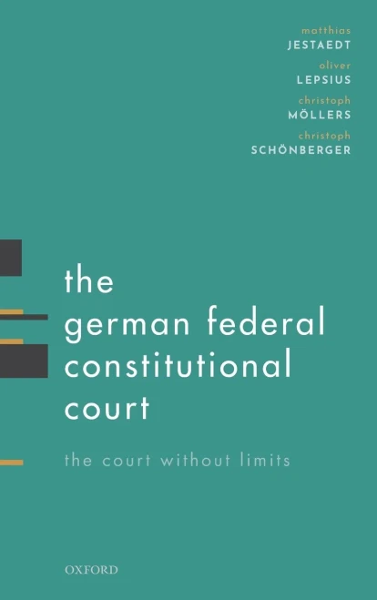 The German Federal Constitutional Court: The Court Without Limits