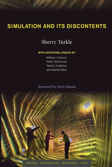 Simulation and Its Discontents (Simplicity: Design, Technology, Business, Life)