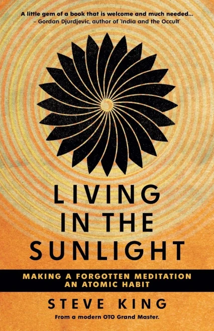 Living in the Sunlight: Making a Forgotten Meditation an Atomic Habit