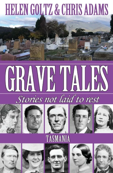 Grave Tales: Tasmania