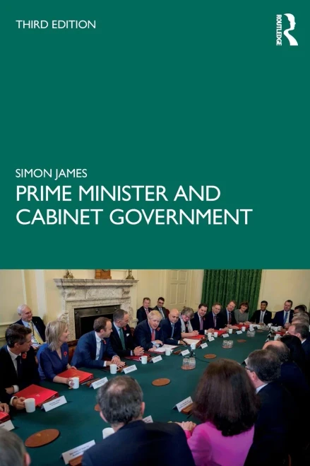 Prime Minister and Cabinet Government - 9781138545953