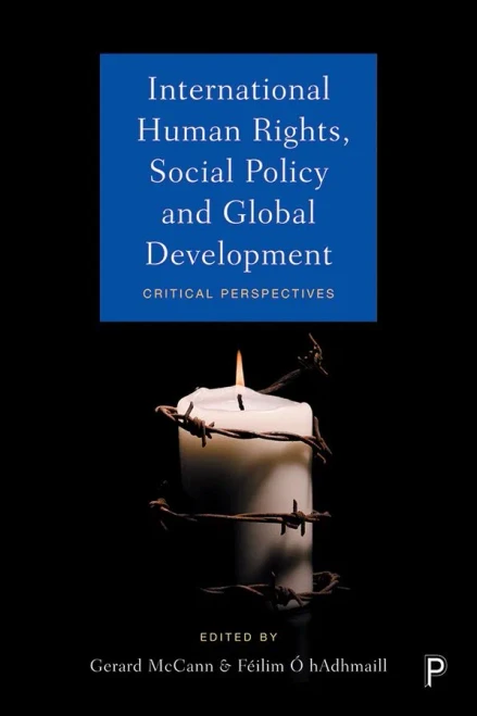 International Human Rights, Social Policy & Global: Critical Perspectives