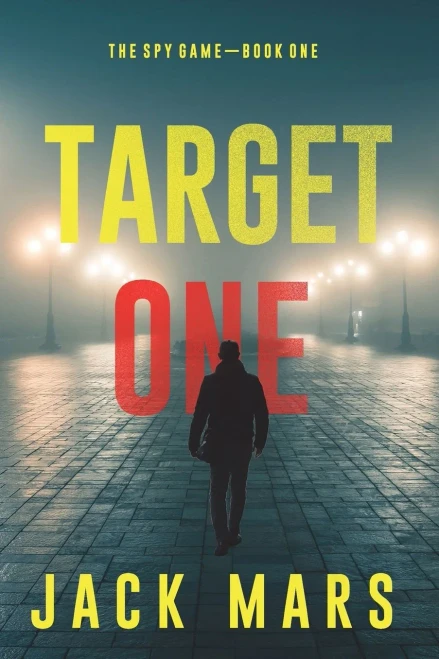 Target One (The Spy GameBook #1)