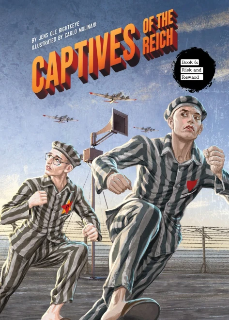 Risk and Reward (Captives of the Reich, 6)