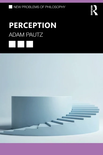 Perception (New Problems of Philosophy) - 9780415486057