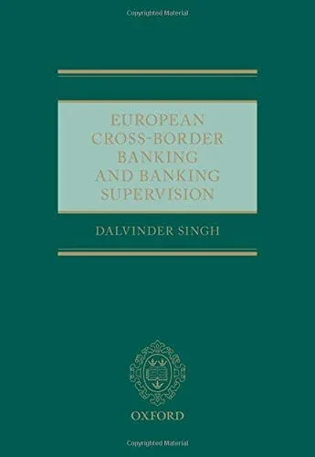 European Cross-Border Banking and Banking Supervision