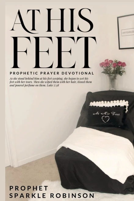 At His Feet: Prophetic Prayer Devotional