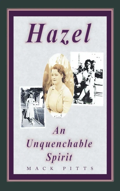 Hazel, an Unquenchable Spirit