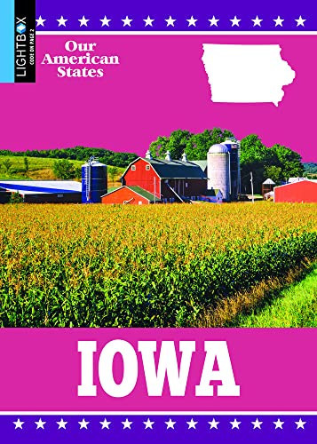 Iowa (Our American States)