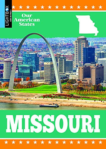 Missouri (Our American States)