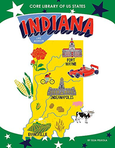 Indiana (Core Library of US States)
