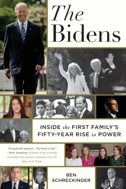 The Bidens: Inside the First Family's Fifty-Year Rise to Power