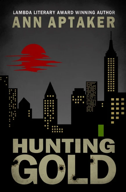 Hunting Gold (Cantor Gold Crime Series, 6)