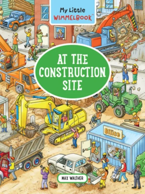 My Little Wimmelbook?At the Construction Site (My Big Wimmelbooks)