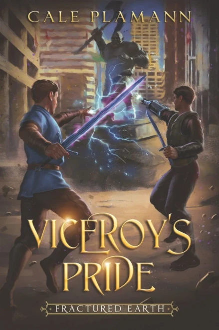 Fractured Earth: An Apocalyptic LitRPG (Viceroy's Pride)