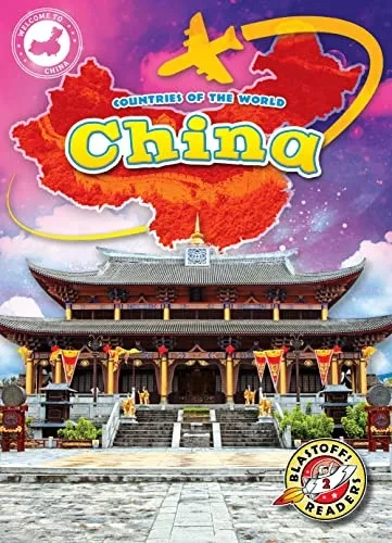 China (Blastoff! Readers, Level 2)