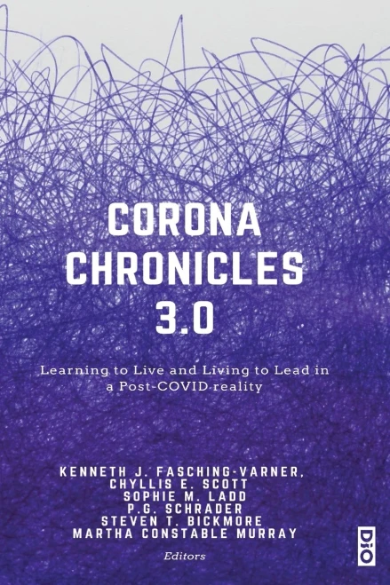 Corona Chronicles 3.0: Learning to Live and Living to Lead in a Post-COVID reality