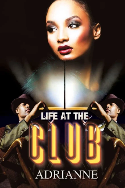 Life at the Club (Urban Books)