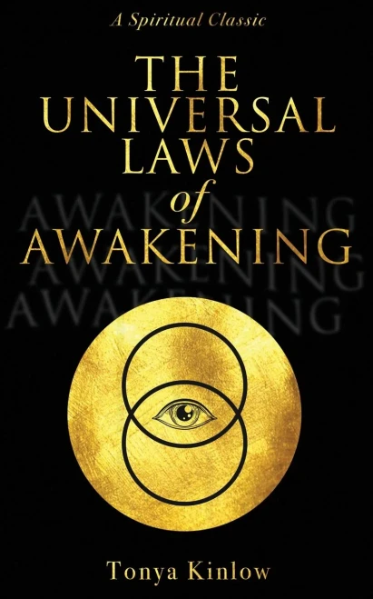 The Universal Laws of Awakening: A Spiritual Classic (TK Inspirations)