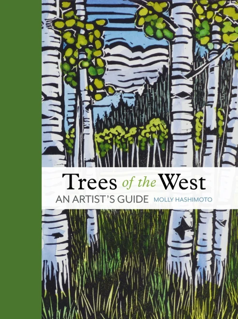 Trees of the West: An Artists Guide