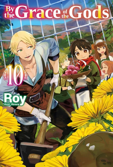 By the Grace of the Gods: Volume 10 (By the Grace of the Gods (Light Novel), 10)