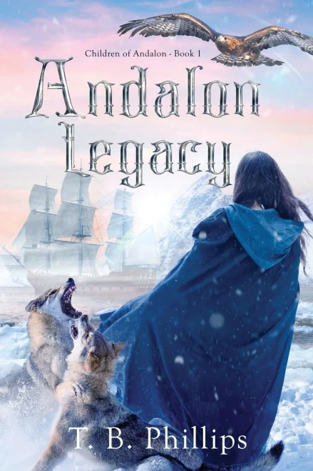 Andalon Legacy: Children of Andalon Book One
