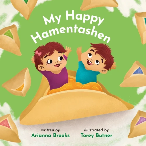 My Happy Hamentashen (The Mushy Matzah Ball Baby Series)