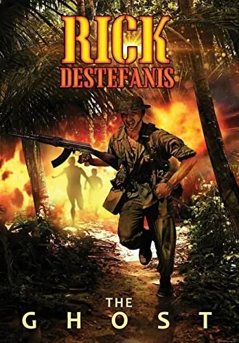 The Ghost: Rumors From the Central Highlands of Vietnam (Vietnam War)
