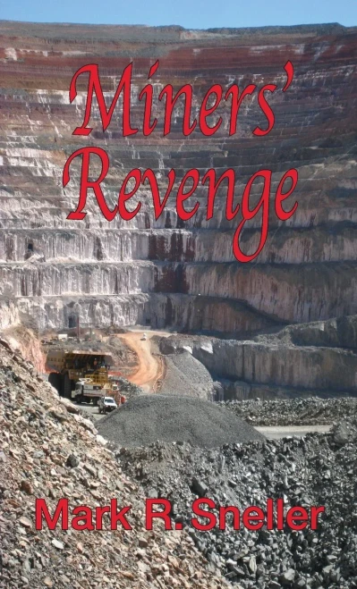 Miners' Revenge