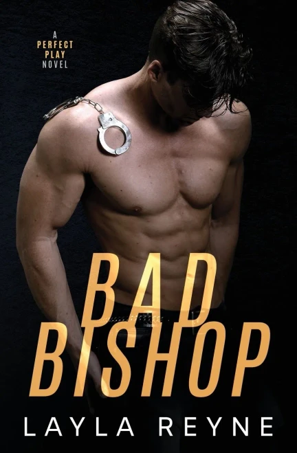 Bad Bishop: A Perfect Play Novel (2)